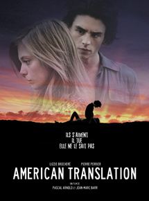 Affiche du film American Translation (2011) de Jean-Marc Barr,Pascal Arnold,. Voir American Translation en streaming / torrent sur meilleurs-films.fr