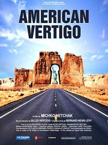 Affiche du film American Vertigo (2006) de Michko Netchak. Voir American Vertigo en streaming / torrent sur meilleurs-films.fr