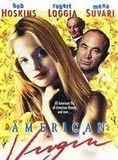 Affiche du film American Virgin (2000) de Jean-Pierre Marois. Voir American Virgin en streaming / torrent sur meilleurs-films.fr