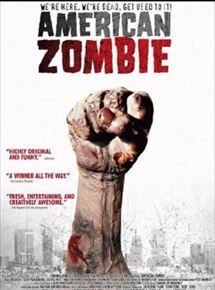 Affiche du film American Zombie (2007) de Grace Lee. Voir American Zombie en streaming / torrent sur meilleurs-films.fr