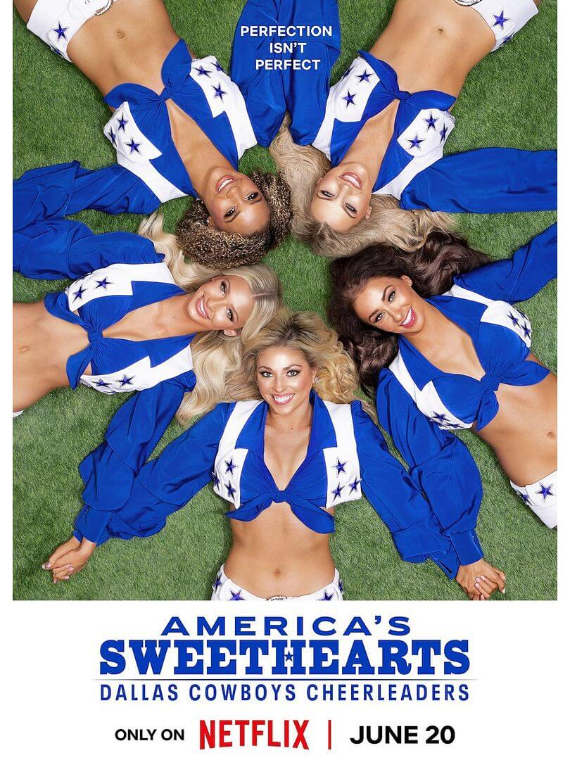 Affiche de la série America’s Sweethearts : Les cheerleaders des Dallas Cowboys (2024) de . Voir America’s Sweethearts : Les cheerleaders des Dallas Cowboys en streaming / torrent sur meilleurs-films.fr