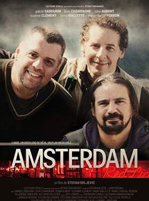 Affiche du film Amsterdam (2013) de Stephan Milejevic. Voir Amsterdam en streaming / torrent sur meilleurs-films.fr