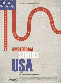 Affiche du film Amsterdam Stories USA (2012) de Rob Rombout,Rogier Van eck,. Voir Amsterdam Stories USA en streaming / torrent sur meilleurs-films.fr