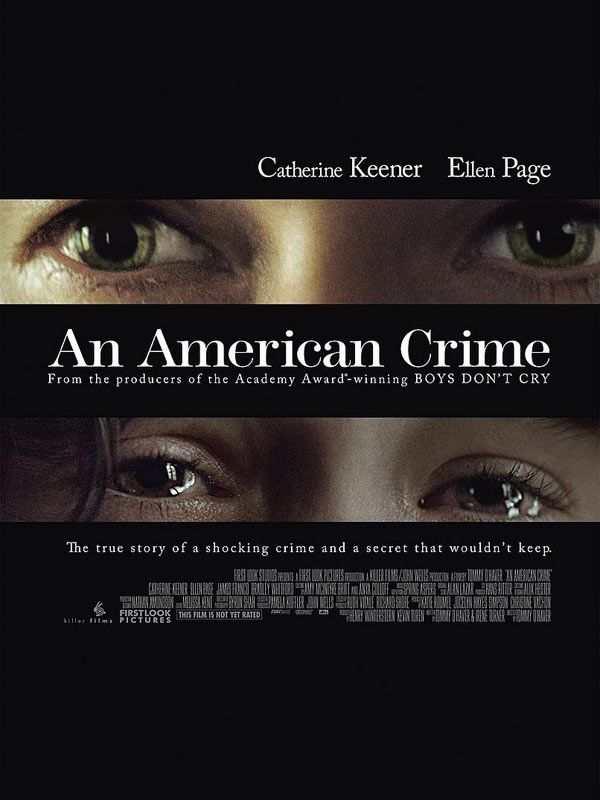 Affiche du film An American Crime (2007) de Tommy O'Haver. Voir An American Crime en streaming / torrent sur meilleurs-films.fr