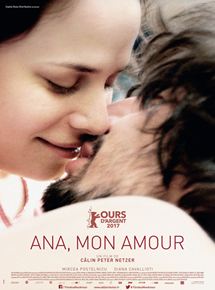 Affiche du film Ana, mon amour (2017) de Calin Peter Netzer Affiche du film Ana, mon amour (2017) de Calin Peter Netzer. Voir Ana, mon amour en streaming / torrent sur meilleurs-films.fr