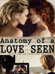Affiche du film Anatomy of a Love Seen (2014) de Marina Rice Bader. Voir Anatomy of a Love Seen en streaming / torrent sur meilleurs-films.fr