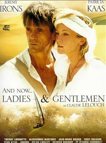 Affiche du film And now… Ladies and Gentlemen (2002) de Claude Lelouch. Voir And now… Ladies and Gentlemen en streaming / torrent sur meilleurs-films.fr