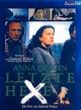 Affiche du film Anna Göldin – la dernière sorcière (1991) de Gertrud Pinkus. Voir Anna Göldin – la dernière sorcière en streaming / torrent sur meilleurs-films.fr