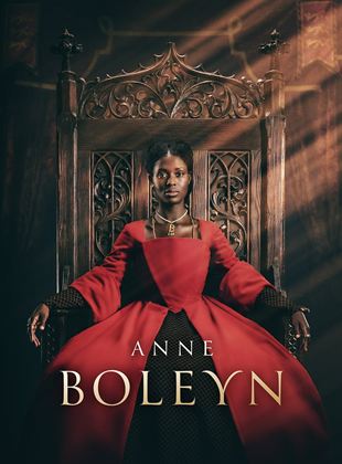 Affiche de la série Anne Boleyn (2022) de Eve Hedderwick Turner. Voir Anne Boleyn en streaming / torrent sur meilleurs-films.fr