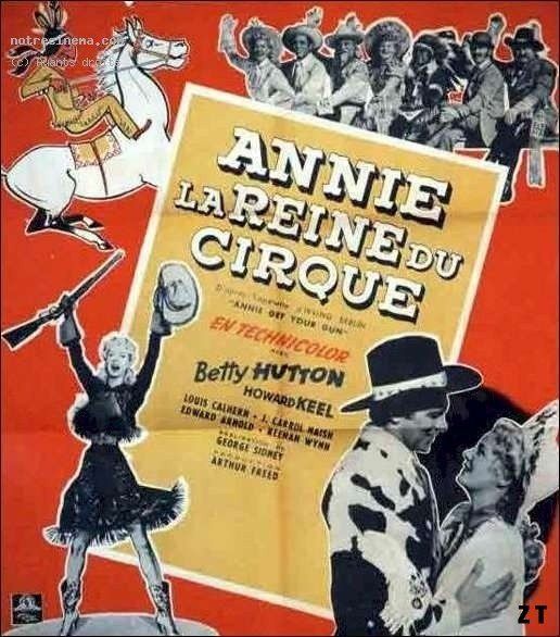 Affiche du film Annie, Reine du Cirque (1950) de George Sidney. Voir Annie, Reine du Cirque en streaming / torrent sur meilleurs-films.fr