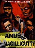 Affiche du film Anus Magillicutty (2003) de Morey Fineburgh Affiche du film Anus Magillicutty (2003) de Morey Fineburgh. Voir Anus Magillicutty en streaming / torrent sur meilleurs-films.fr