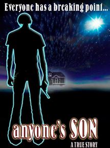 Affiche du film Anyone’s Son (2013) de Jon Doscher Affiche du film Anyone’s Son (2013) de Jon Doscher. Voir Anyone’s Son en streaming / torrent sur meilleurs-films.fr