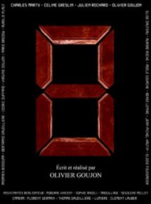 Affiche du film 8 (2016) de Olivier Goujon. Voir 8 en streaming / torrent sur meilleurs-films.fr