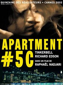 Affiche du film Apartment # 5 C (2001) de Raphaël Nadjari. Voir Apartment # 5 C en streaming / torrent sur meilleurs-films.fr