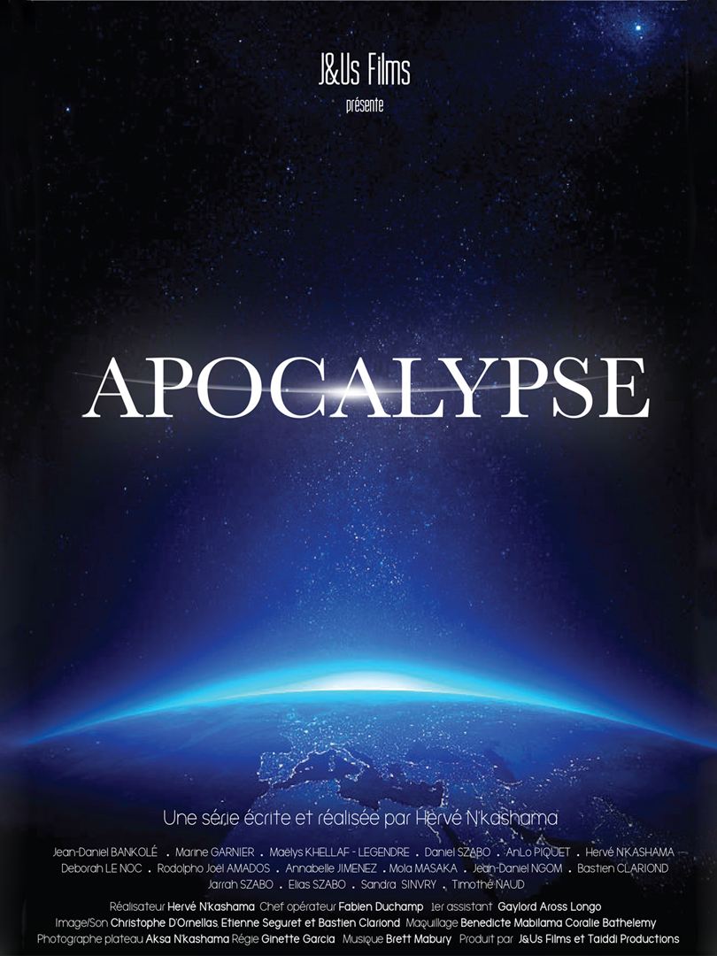 Affiche de la série Apocalypse (2022) de Hervé N'kashama Affiche de la série Apocalypse (2022) de Hervé N'kashama. Voir Apocalypse en streaming / torrent sur meilleurs-films.fr