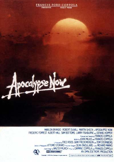 Affiche du film Apocalypse Now (1979) de Francis Ford Coppola Affiche du film Apocalypse Now (1979) de Francis Ford Coppola. Voir Apocalypse Now en streaming / torrent sur meilleurs-films.fr
