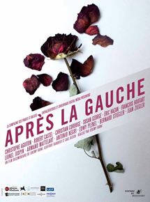 Affiche du film Après la gauche (2011) de Jérémy Forni,Geoffroy Fauquier,Gaël Bizien Affiche du film Après la gauche (2011) de Jérémy Forni,Geoffroy Fauquier,Gaël Bizien. Voir Après la gauche en streaming / torrent sur meilleurs-films.fr