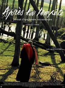 Affiche du film Après la tempête (Dominique Aubier, portrait d’une femme extraordinaire) (2000) de Joële van Effenterre Affiche du film Après la tempête (Dominique Aubier, portrait d’une femme extraordinaire) (2000) de Joële van Effenterre. Voir Après la tempête (Dominique Aubier, portrait d’une femme extraordinaire) en streaming / torrent sur meilleurs-films.fr