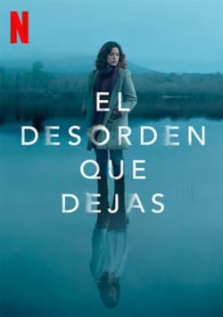 Affiche de la série Après toi, le Chaos – saison 1 (2020) de Carlos Montero.