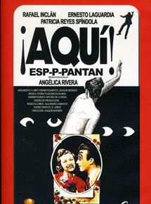 Affiche du film ¡Aquí Espaantan! (1993) de Joaquín Bissner. Voir ¡Aquí Espaantan! en streaming / torrent sur meilleurs-films.fr