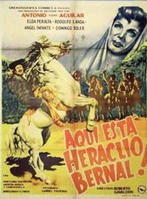 Affiche du film Aquí está Heraclio Bernal (1957) de Roberto Gavaldón Affiche du film Aquí está Heraclio Bernal (1957) de Roberto Gavaldón. Voir Aquí está Heraclio Bernal en streaming / torrent sur meilleurs-films.fr