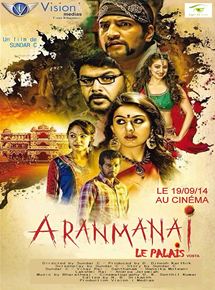 Affiche du film Aranmanai – Le Palais (2014) de Sundar C.. Voir Aranmanai – Le Palais en streaming / torrent sur meilleurs-films.fr