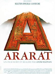 Affiche du film Ararat (2002) de Atom Egoyan Affiche du film Ararat (2002) de Atom Egoyan. Voir Ararat en streaming / torrent sur meilleurs-films.fr