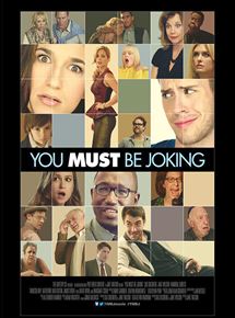 Affiche du film Are You Joking? (2014) de Jake Wilson Affiche du film Are You Joking? (2014) de Jake Wilson. Voir Are You Joking? en streaming / torrent sur meilleurs-films.fr