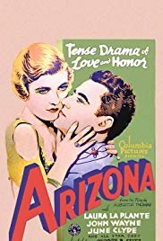 Affiche du film Arizona (1931) de George B. Seitz. Voir Arizona en streaming / torrent sur meilleurs-films.fr