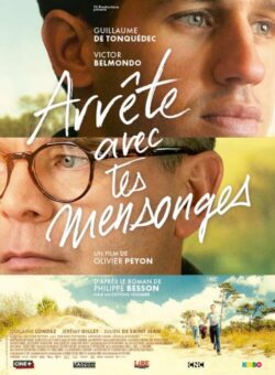 Affiche du film Arrête avec tes mensonges (2023) de Olivier Peyon.