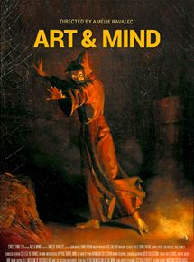 Affiche du film Art & Mind (2019) de Amélie Ravalec. Voir Art & Mind en streaming / torrent sur meilleurs-films.fr