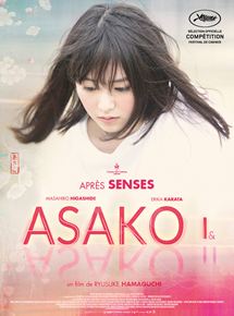 Affiche du film ASAKO I&II (2018) de Ryusuke Hamaguchi. Voir ASAKO I&II en streaming / torrent sur meilleurs-films.fr