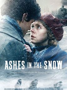Affiche du film Ashes In The Snow (2017) de Marius A. Markevicius. Voir Ashes In The Snow en streaming / torrent sur meilleurs-films.fr
