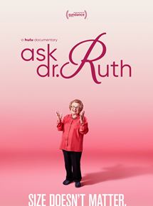 Affiche du film Ask Dr. Ruth (2019) de Ryan White Affiche du film Ask Dr. Ruth (2019) de Ryan White. Voir Ask Dr. Ruth en streaming / torrent sur meilleurs-films.fr