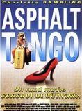 Affiche du film Asphalt Tango (1996) de Nae Caranfil. Voir Asphalt Tango en streaming / torrent sur meilleurs-films.fr