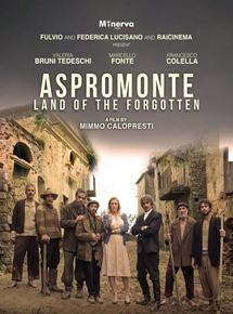 Affiche du film Aspromonte – La Terra Degli Ultimi (2019) de Mimmo Calopresti. Voir Aspromonte – La Terra Degli Ultimi en streaming / torrent sur meilleurs-films.fr