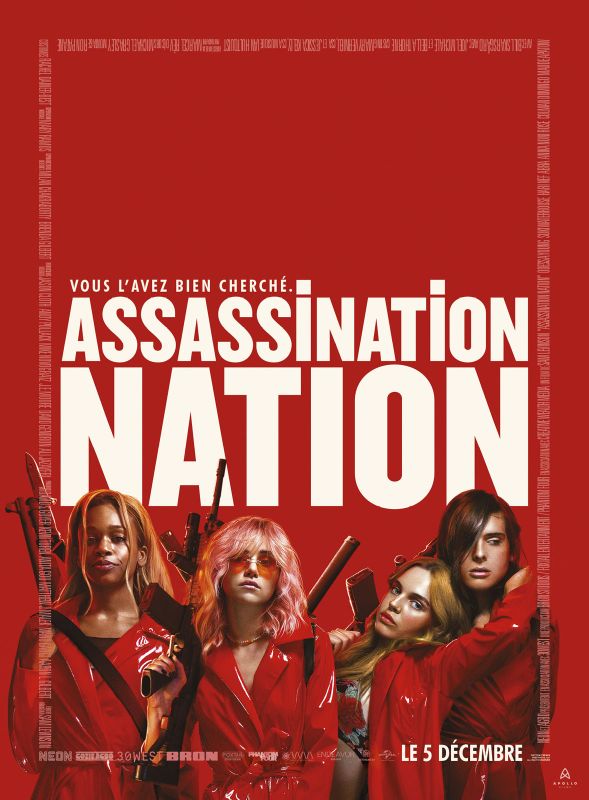 Affiche du film Assassination Nation (2018) de Sam Levinson. Voir Assassination Nation en streaming / torrent sur meilleurs-films.fr