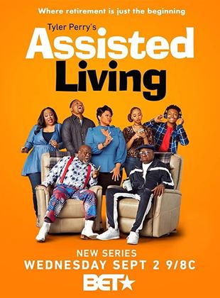 Affiche de la série Assisted Living (2020) de Tyler Perry. Voir Assisted Living en streaming / torrent sur meilleurs-films.fr