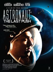 Affiche du film Astronaut: The Last Push (2012) de . Voir Astronaut: The Last Push en streaming / torrent sur meilleurs-films.fr