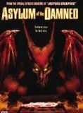 Affiche du film Asylum of the Damned (2003) de . Voir Asylum of the Damned en streaming / torrent sur meilleurs-films.fr