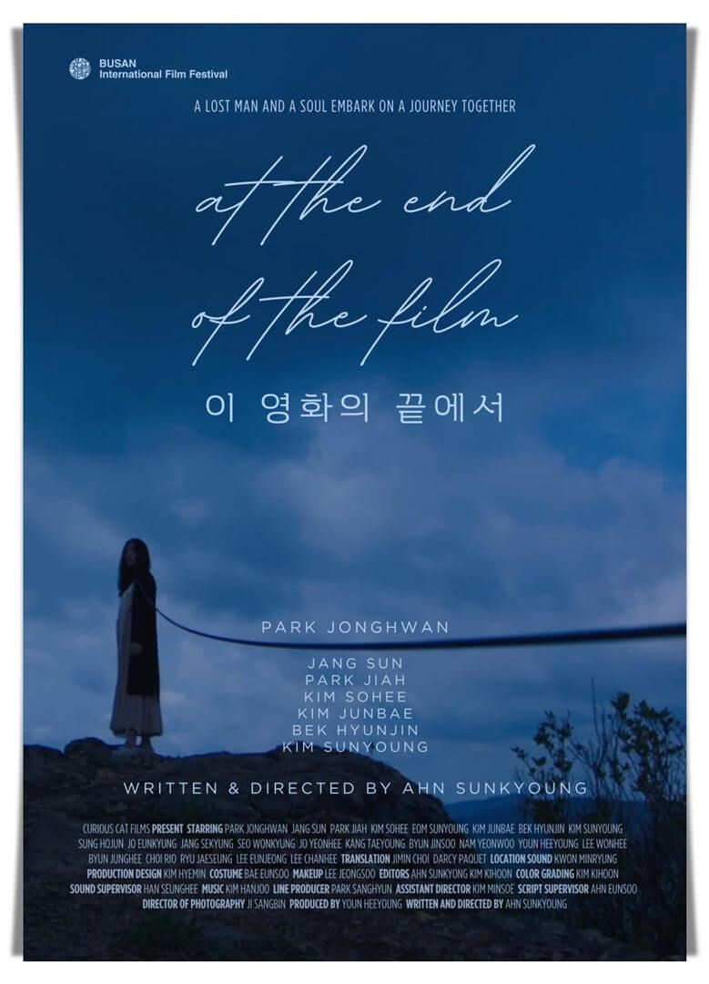 Affiche du film At the End of the Film (2023) de Sun-kyoung Ahn Affiche du film At the End of the Film (2023) de Sun-kyoung Ahn. Voir At the End of the Film en streaming / torrent sur meilleurs-films.fr