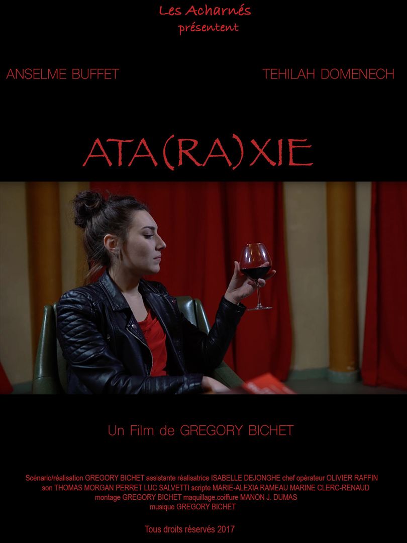 Affiche du court métrage Ata(ra)xie (2016) de Gregory Bichet. Voir Ata(ra)xie en streaming / torrent sur meilleurs-films.fr
