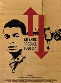 Affiche du film Atlantic Produce Togo S.A. (2012) de Penda Houzangbe,Jean-Gabriel Tregoat,. Voir Atlantic Produce Togo S.A. en streaming / torrent sur meilleurs-films.fr