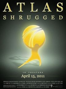 Affiche du film Atlas Shrugged: Part I (2011) de Paul Johansson. Voir Atlas Shrugged: Part I en streaming / torrent sur meilleurs-films.fr