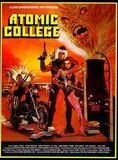 Affiche du film Atomic College (1986) de Richard W. Haynes,Lloyd Kaufman,Michael Herz Affiche du film Atomic College (1986) de Richard W. Haynes,Lloyd Kaufman,Michael Herz. Voir Atomic College en streaming / torrent sur meilleurs-films.fr