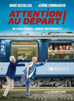 Affiche du film Attention au départ ! (2021) de Benjamin Euvrard.