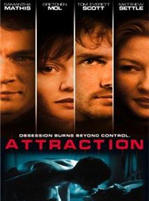 Affiche du film Attraction (2000) de Russell DeGrazier Affiche du film Attraction (2000) de Russell DeGrazier. Voir Attraction en streaming / torrent sur meilleurs-films.fr