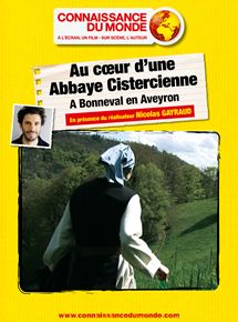 Affiche du film Au coeur d’une Abbaye Cistercienne, A Bonneval en Aveyron (2015) de Nicolas Gayraud Affiche du film Au coeur d’une Abbaye Cistercienne, A Bonneval en Aveyron (2015) de Nicolas Gayraud. Voir Au coeur d’une Abbaye Cistercienne, A Bonneval en Aveyron en streaming / torrent sur meilleurs-films.fr