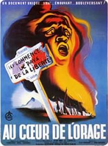 Affiche du film Au coeur de l’orage (1944) de Jean-Paul Le Chanois Affiche du film Au coeur de l’orage (1944) de Jean-Paul Le Chanois. Voir Au coeur de l’orage en streaming / torrent sur meilleurs-films.fr