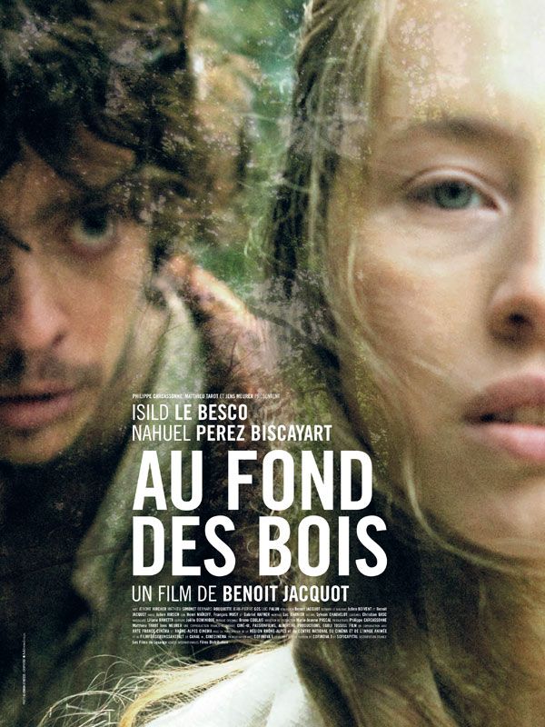 Affiche du film Au fond des bois (2010) de Benoît Jacquot Affiche du film Au fond des bois (2010) de Benoît Jacquot. Voir Au fond des bois en streaming / torrent sur meilleurs-films.fr